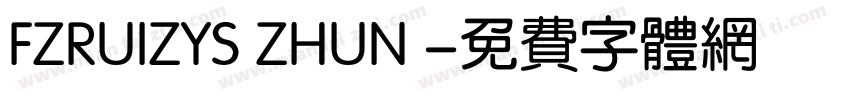 FZRUIZYS ZHUN 字体转换